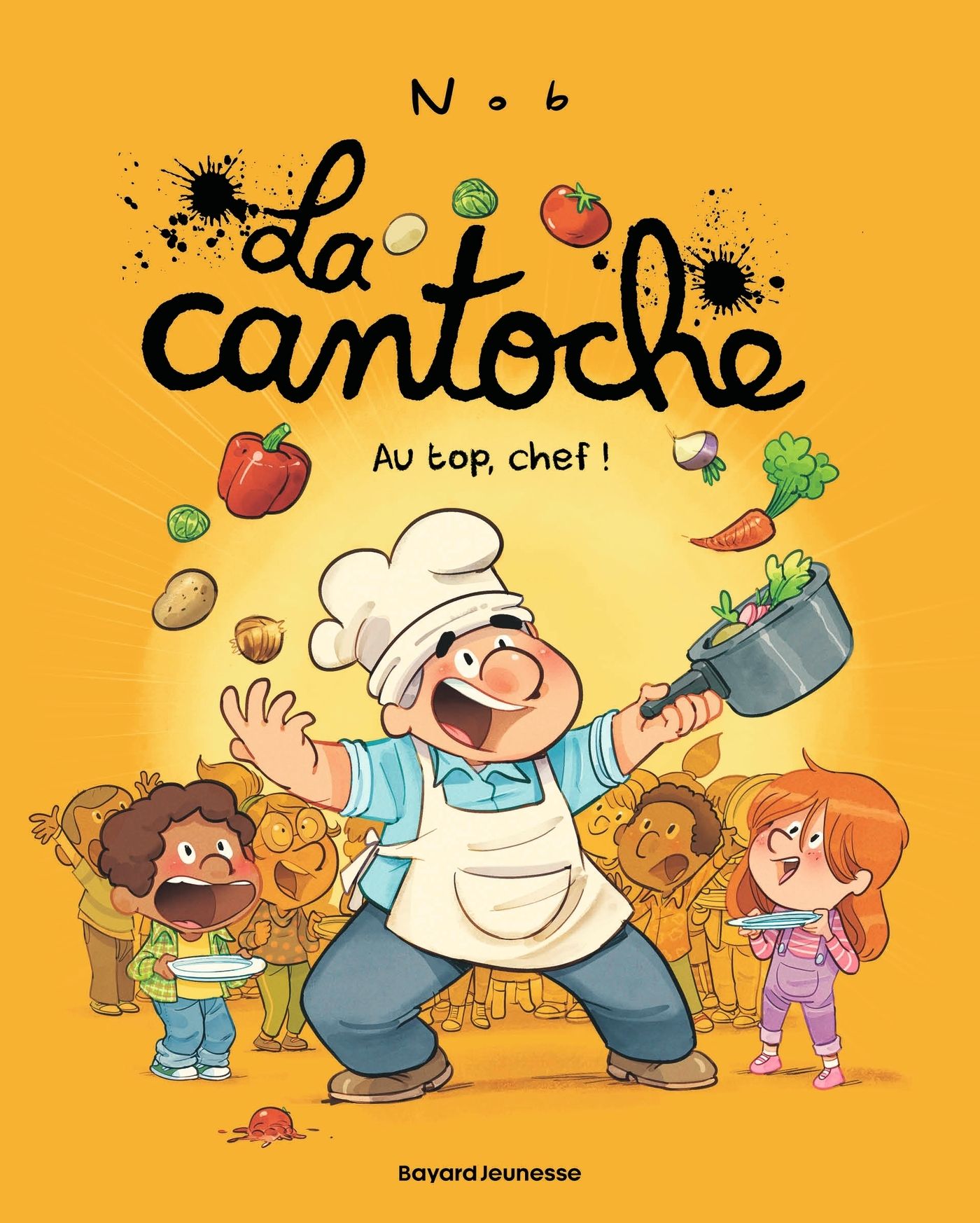 LA CANTOCHE, TOME 10 - AU TOP, CHEF !