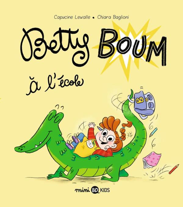 BETTY BOUM, TOME 03 - BETTY BOUM A L'ECOLE