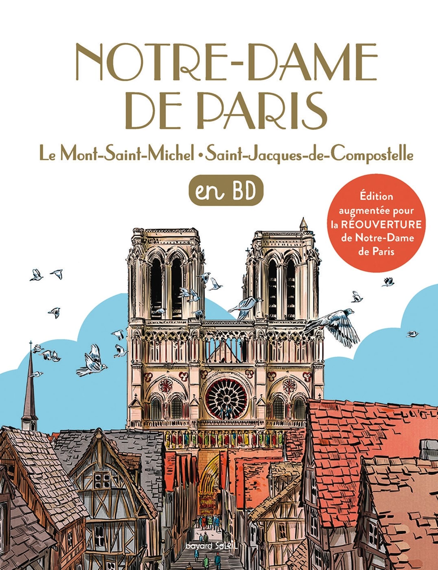 NOTRE-DAME DE PARIS EN BD - CHERCHEURS DE DIEU TOME 28