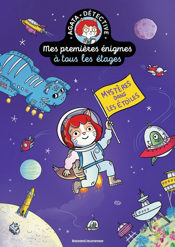 MES PREMIERES ENIGMES A TOUS LES ETAGES, TOME 07 - MYSTERES DANS LES ETOILES