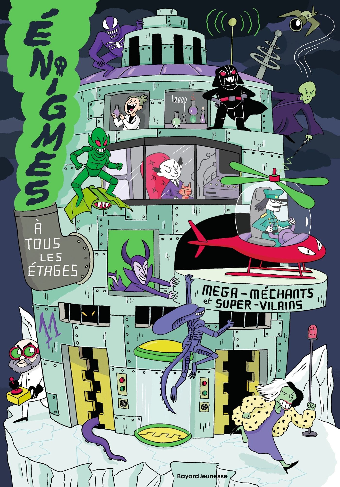 ENIGMES A TOUS LES ETAGES, TOME 11 - MEGA-MECHANTS ET SUPER-VILAINS