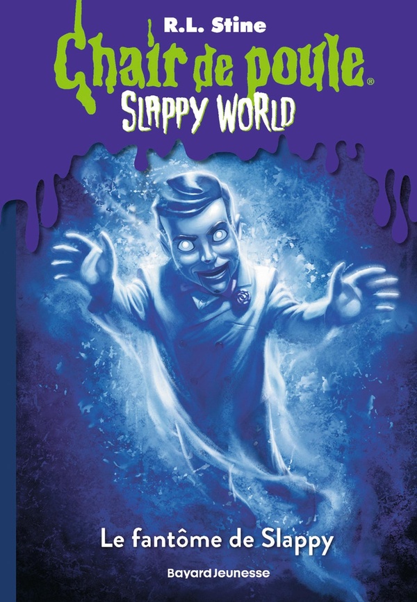 SLAPPYWORLD, TOME 04 - LE FANTOME DE SLAPPY