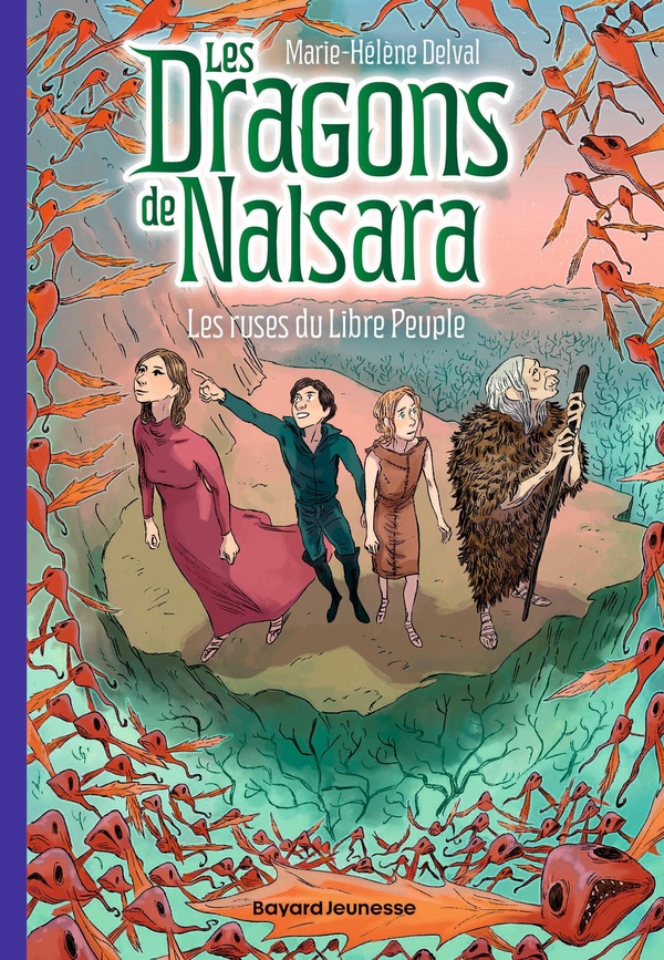 LES DRAGONS DE NALSARA, TOME 17 - LES RUSES DU LIBRE PEUPLE
