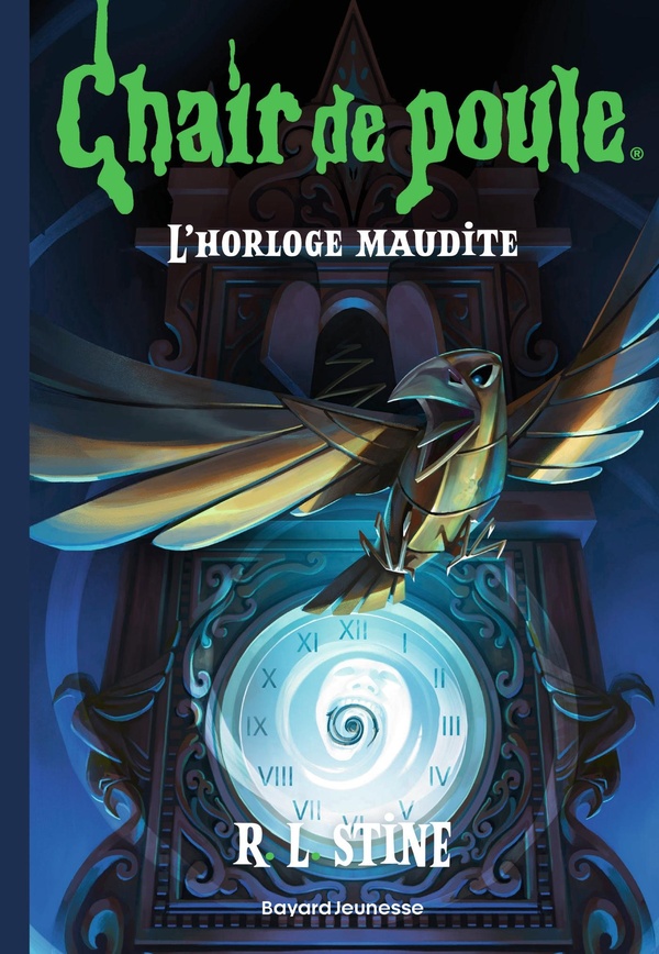 CHAIR DE POULE , TOME 18 - L'HORLOGE MAUDITE