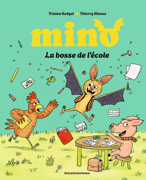 MINO LA CHAUVE SOURIS - LA BOSSE DE L'ECOLE