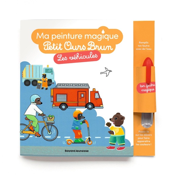 LES VEHICULES - MA PEINTURE MAGIQUE PETIT OURS BRUN