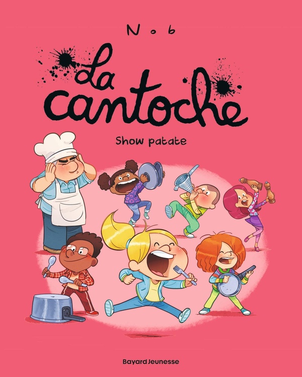 LA CANTOCHE, TOME 11 - SHOW PATATE
