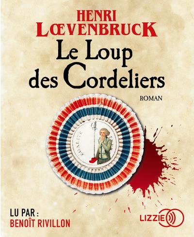 LE LOUP DES CORDELIERS