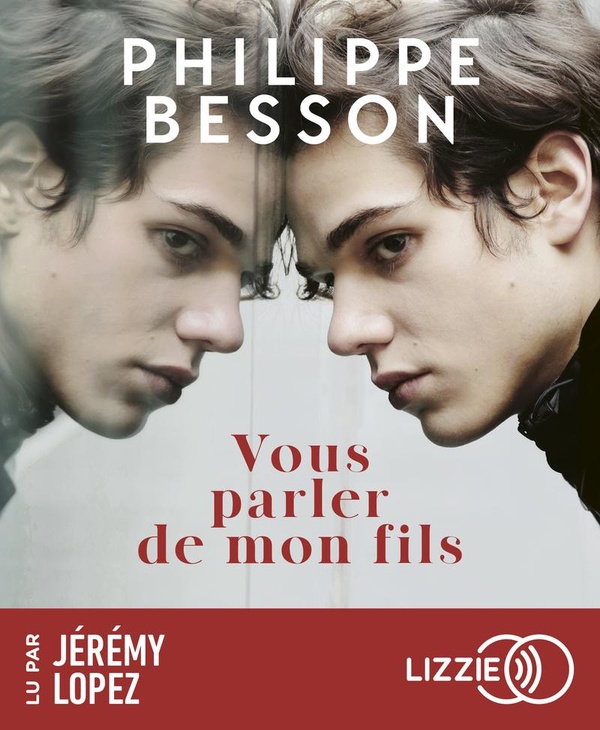 VOUS PARLER DE MON FILS