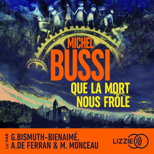 QUE LA MORT NOUS FROLE - AUDIO