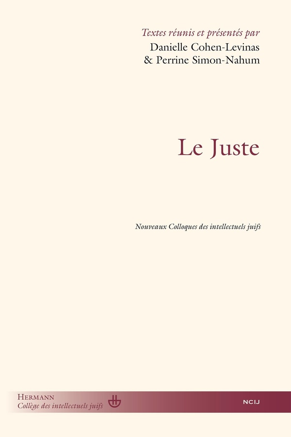 LE JUSTE - NOUVEAUX COLLOQUES DES INTELLECTUELS JUIFS