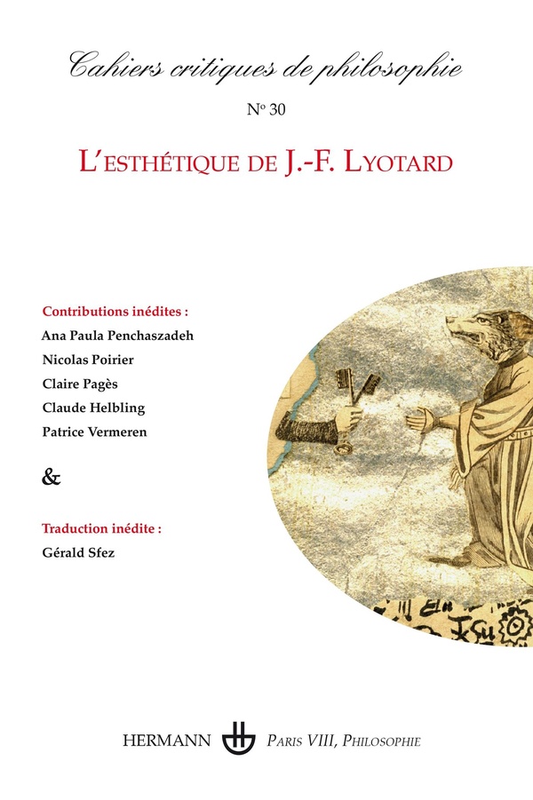 CAHIERS CRITIQUES DE PHILOSOPHIE N 30 - L'ESTHETIQUE DE J.-F. LYOTARD