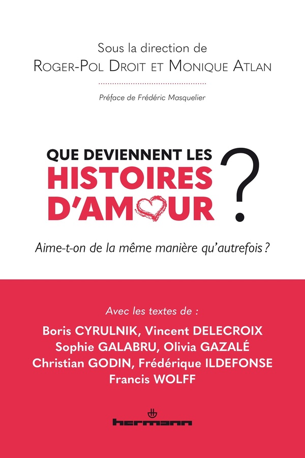 QUE DEVIENNENT LES HISTOIRES D'AMOUR ?