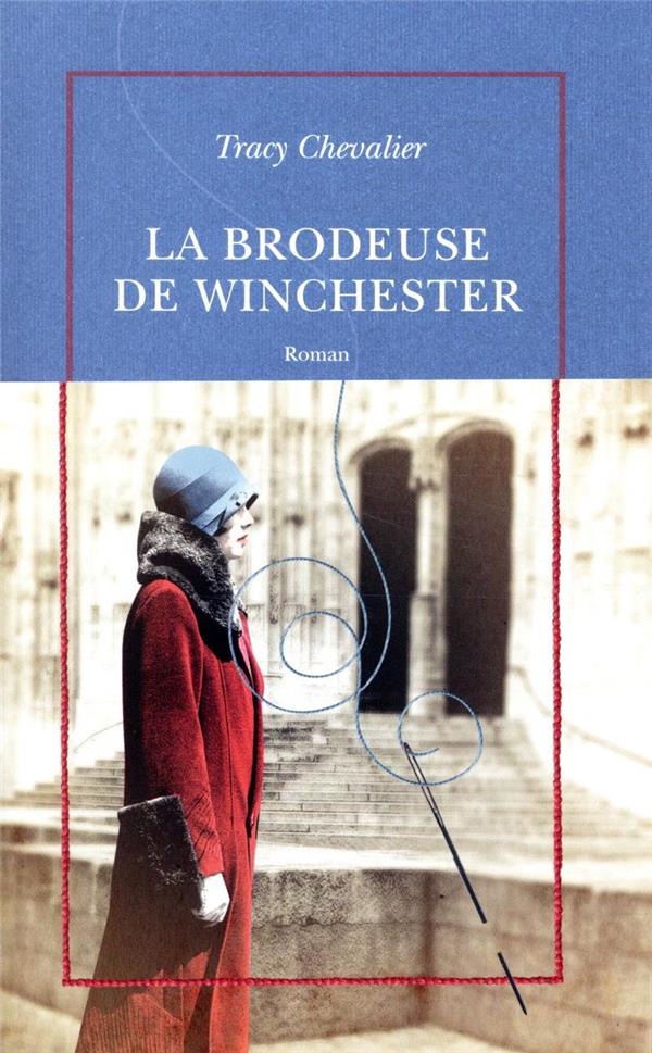 LA BRODEUSE DE WINCHESTER