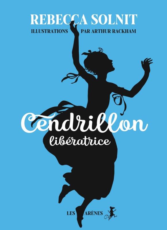CENDRILLON LIBERATRICE