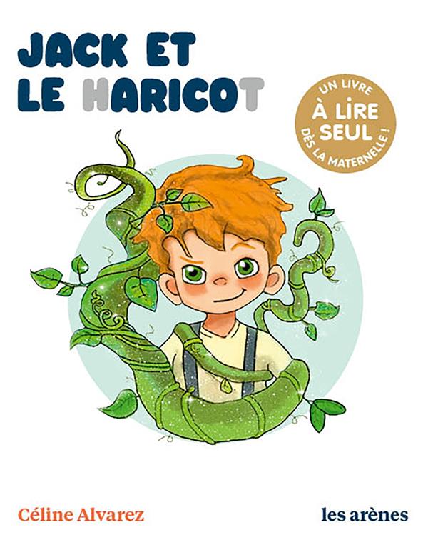 JACK ET LE HARICOT - LES LECTURES NATURELLES