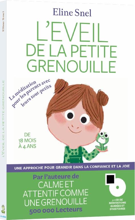 L'EVEIL DE LA PETITE GRENOUILLE (+CD)