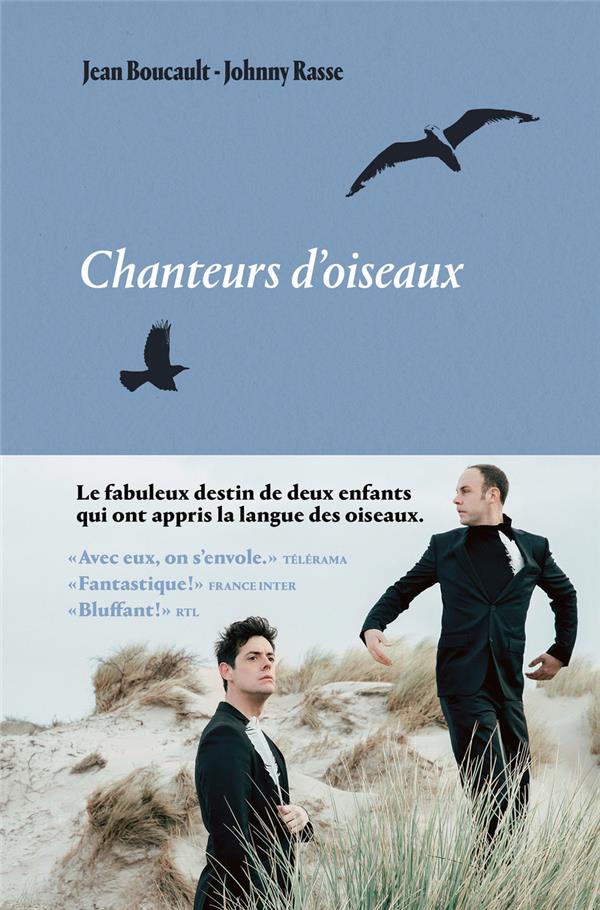 CHANTEURS D'OISEAUX