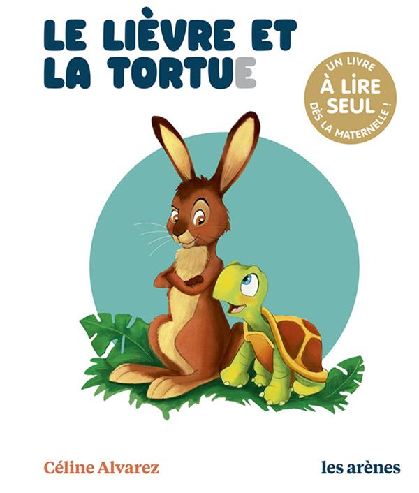 LE LIEVRE ET LA TORTUE