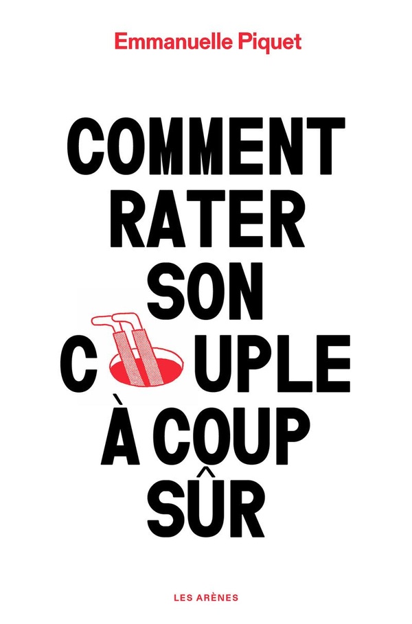 COMMENT RATER SON COUPLE A COUP SUR