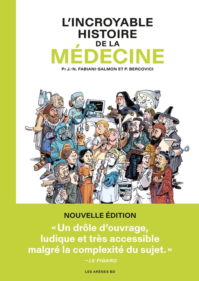 L'INCROYABLE HISTOIRE DE LA MEDECINE (NED)