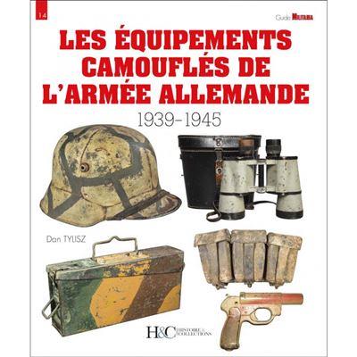 LES EQUIPEMENTS CAMOUFLES DE L'ARMEE ALLEMANDE