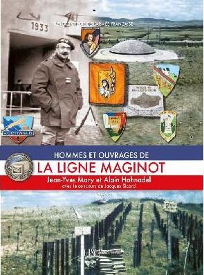 HOMMES ET OUVRAGES DE LA LIGNE MAGINOT TOME 3