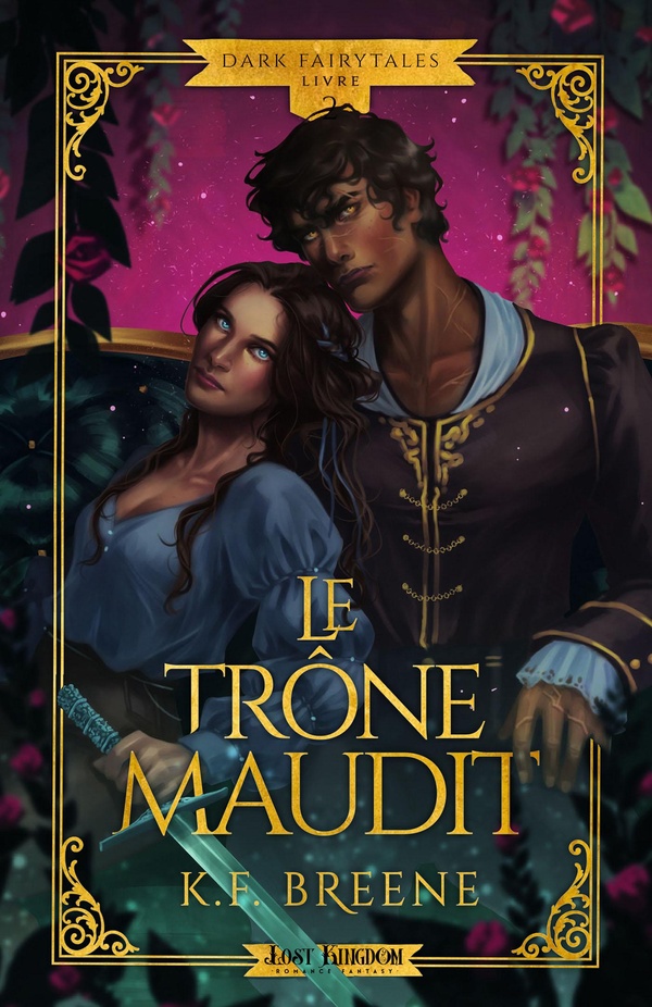 DARK FAIRYTALES - T02 - LE TRONE MAUDIT (EDITION RELIE) - DARK FAIRYTALES 2