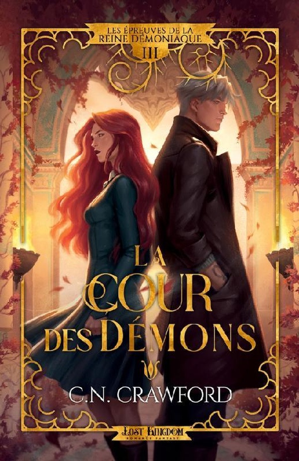 LES EPREUVES DE LA REINE DEMONIAQUE - T03 - LA COUR DES DEMONS - LES EPREUVES DE LA REINE DEMONIAQUE