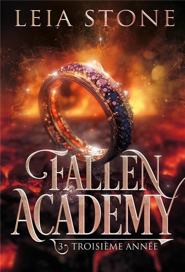 FALLEN ACADEMY - T03 - TROISIEME ANNEE - FALLEN ACADEMY 3