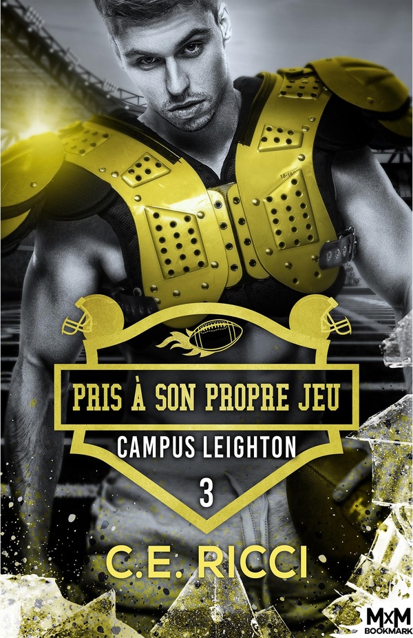 CAMPUS LEIGHTON - T03 - PRIS A SON PROPRE JEU - CAMPUS LEIGHTON, T3