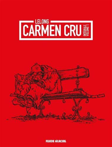 CARMEN CRU - TOME 01 - OPERATION INTEGRALE