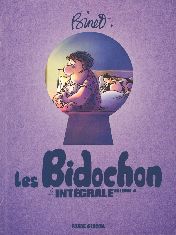 LES BIDOCHON - T04 - BINET & LES BIDOCHON - INTEGRALE - VOLUME 04 (TOMES 13 A 16)