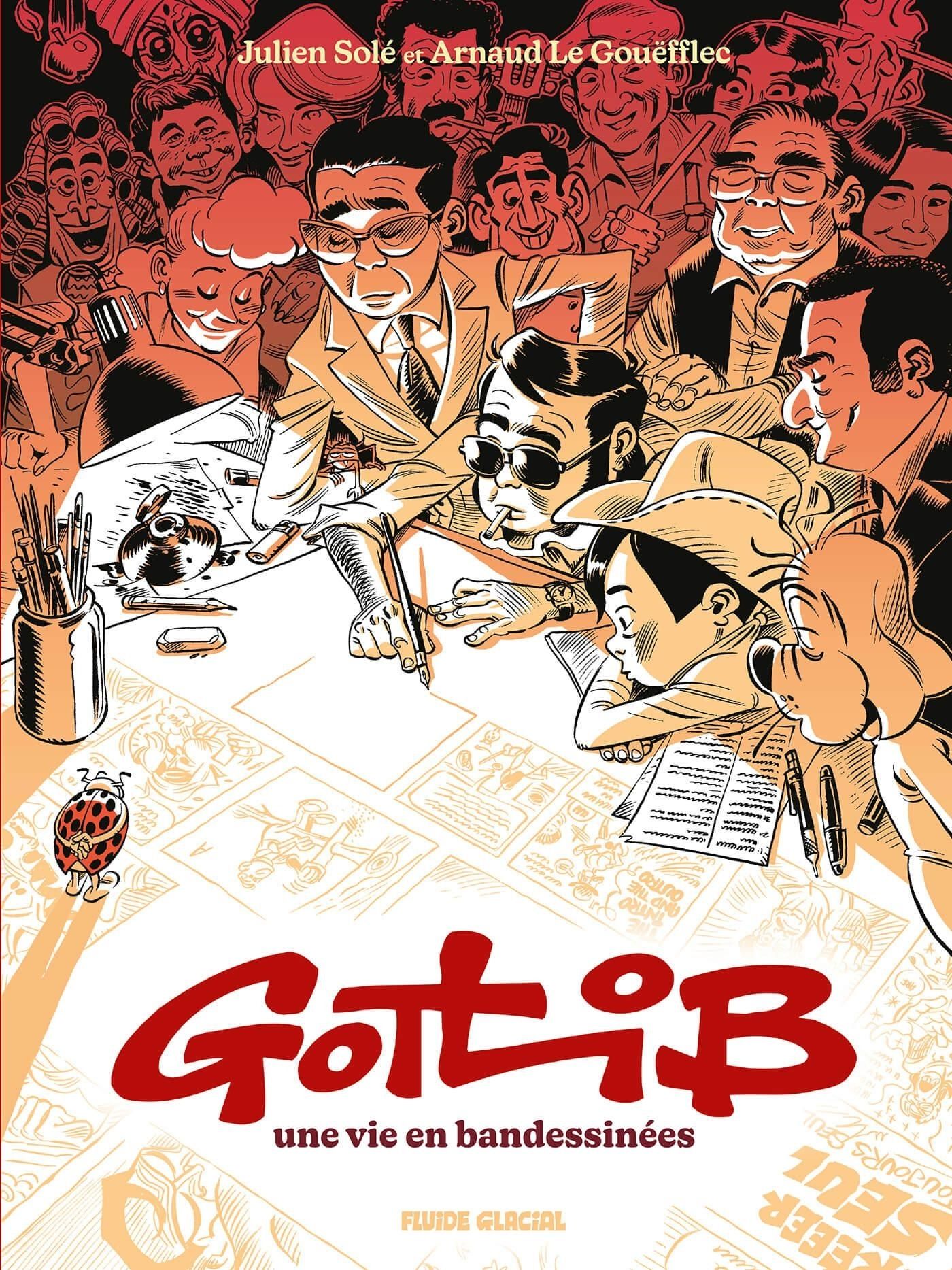 LA VIE DE GOTLIB EN BD - GOTLIB, UNE VIE EN BANDESSINEES