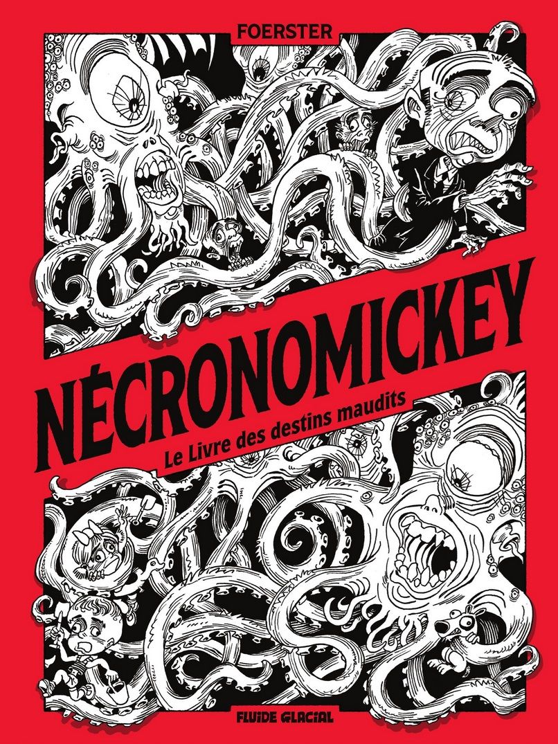 LE NECRONOMICKEY - T01 - LE NECRONOMICKEY - LE LIVRE DES DESTINS MAUDITS