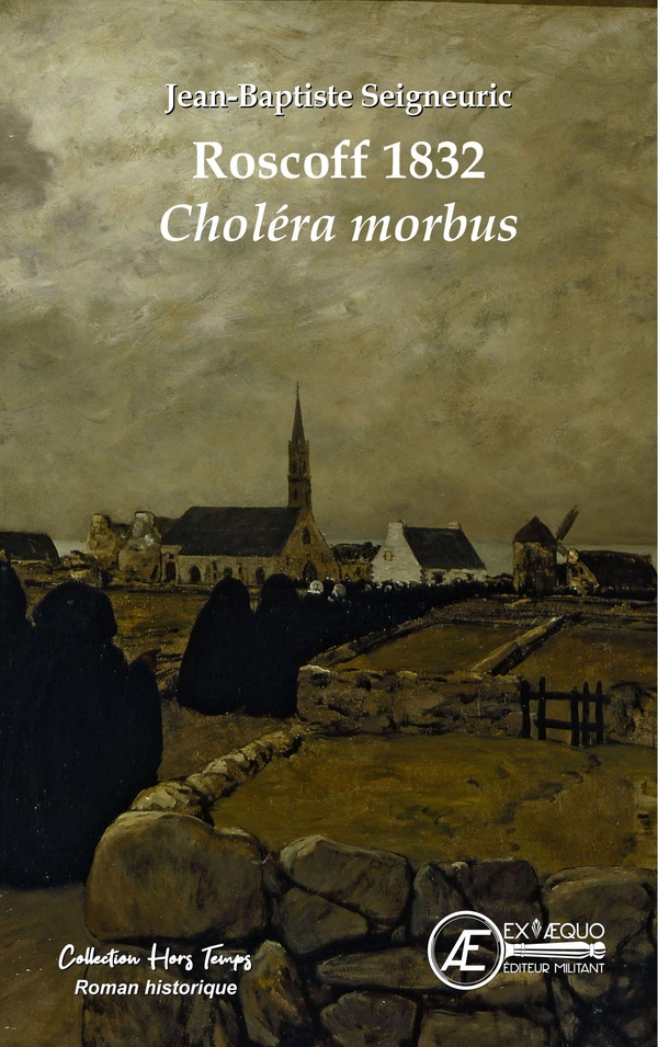 ROSCOFF 1832 : CHOLERA MORBUS