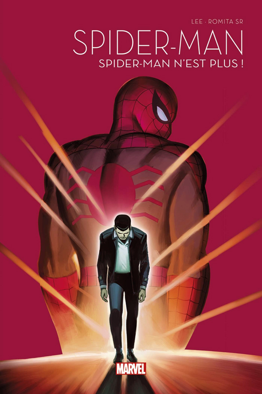 SPIDER-MAN T01 : SPIDER-MAN N'EST PLUS ! - LA COLLECTION ANNIVERSAIRE 2022