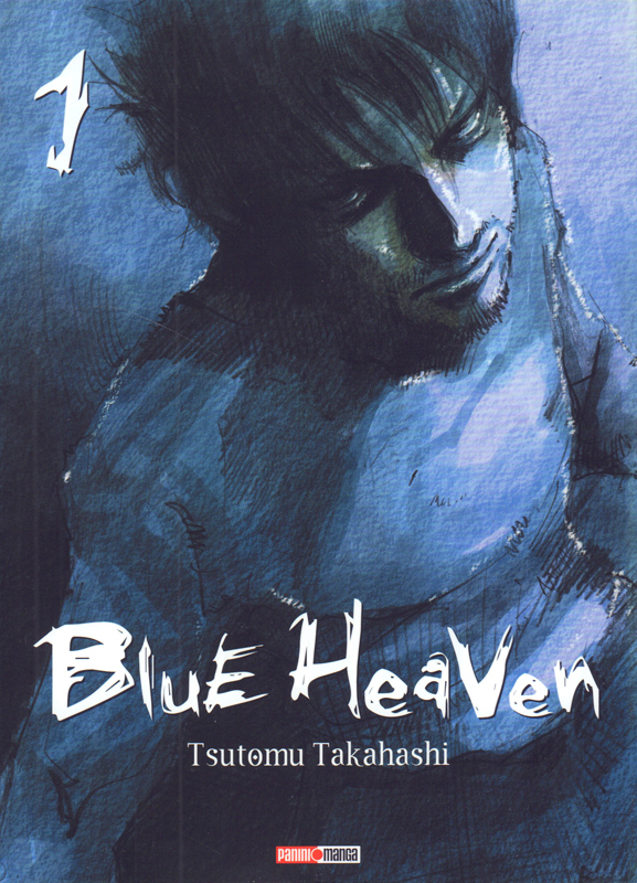 BLUE HEAVEN T01 (NOUVELLE EDITION)