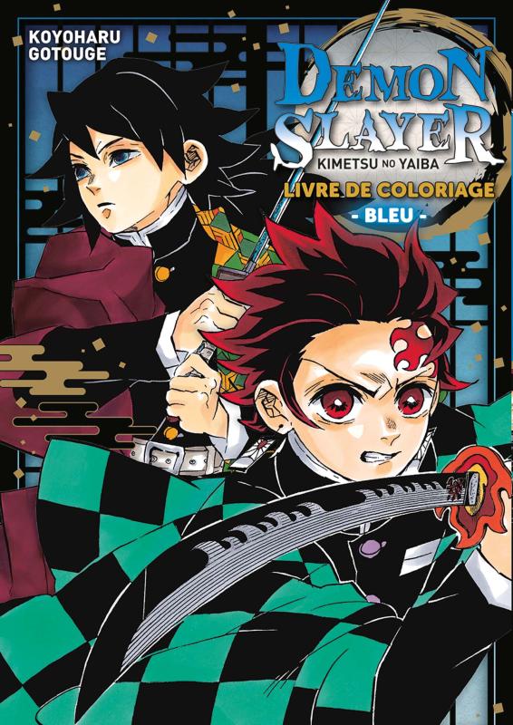 DEMON SLAYER - LIVRE DE COLORIAGE N 02 : BLEU