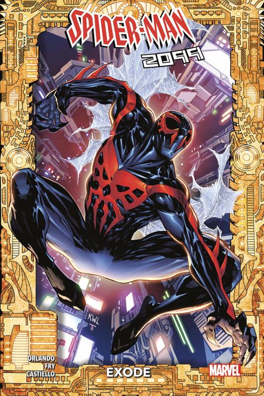 SPIDER-MAN 2099 : EXODE