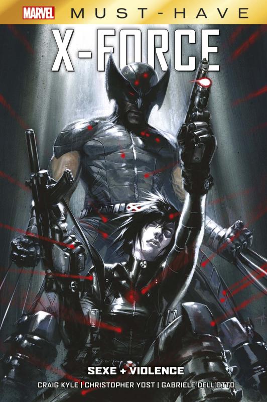 X-FORCE : SEXE + VIOLENCE