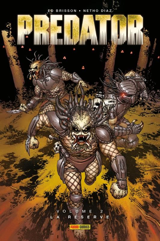PREDATOR VOLUME 2 : LA RESERVE