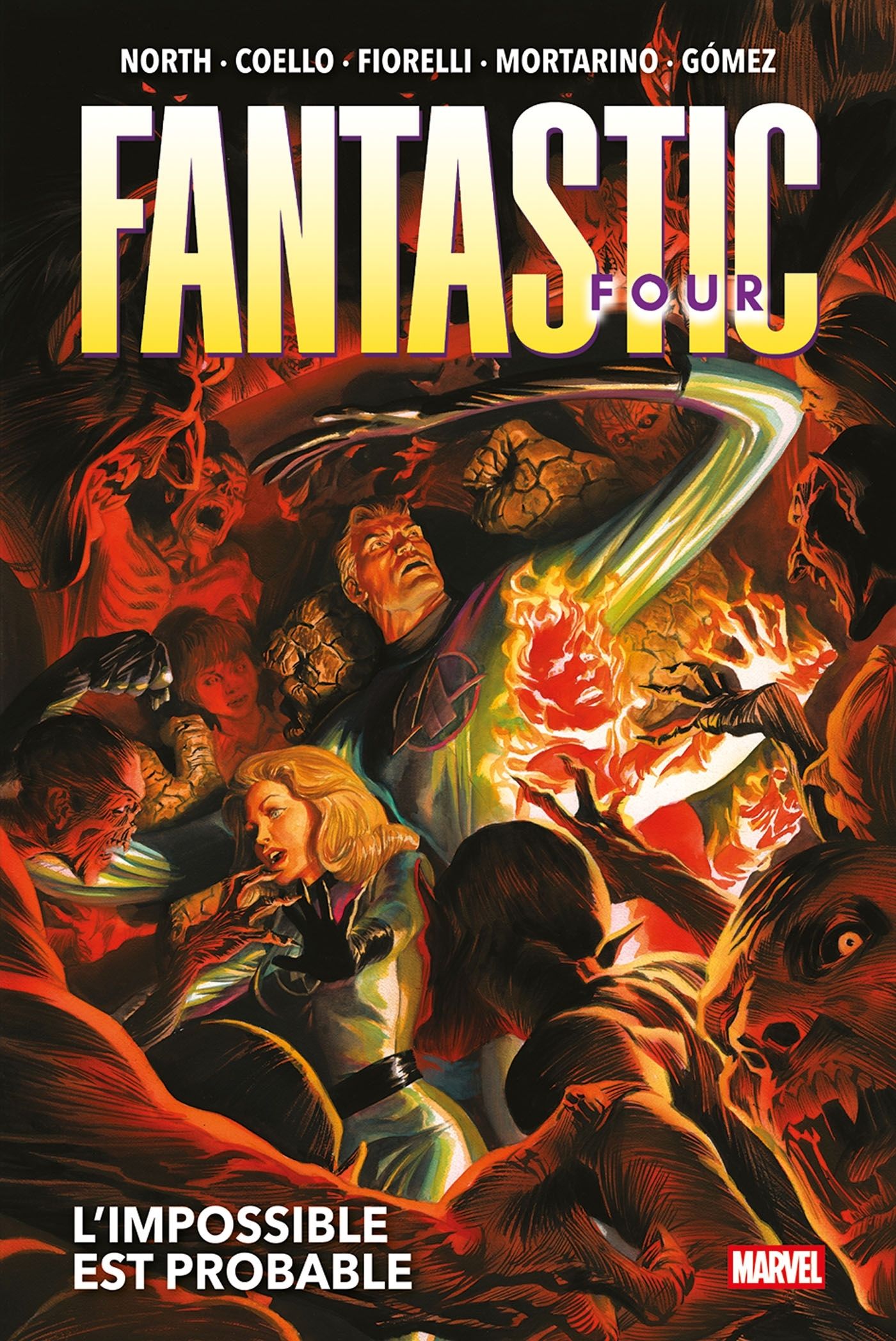 FANTASTIC FOUR T02 : L'IMPOSSIBLE EST PROBABLE
