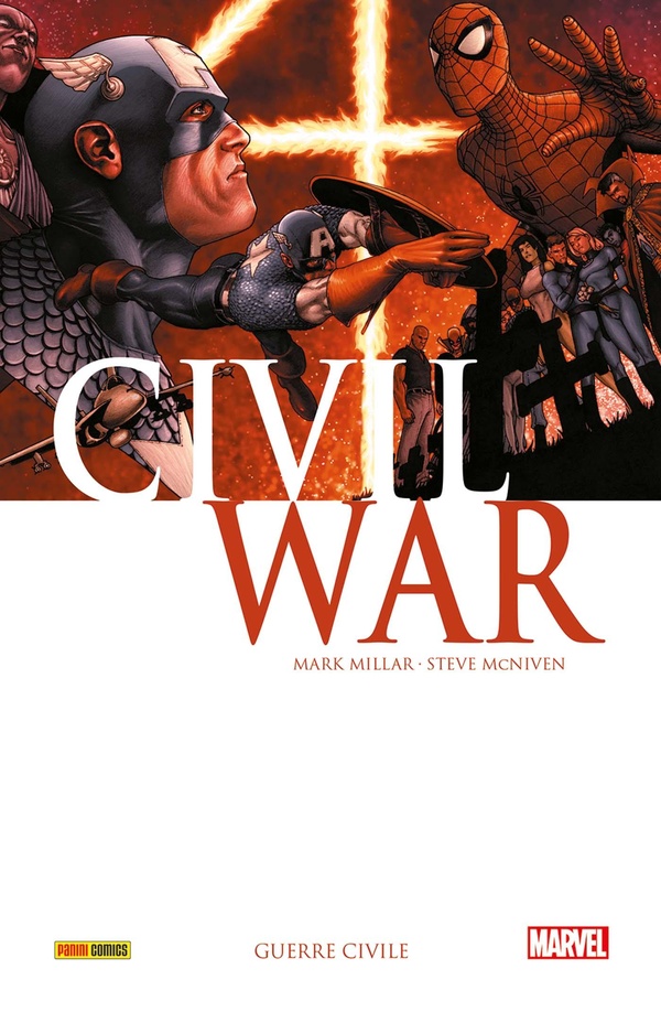 CIVIL WAR T01 : GUERRE CIVILE