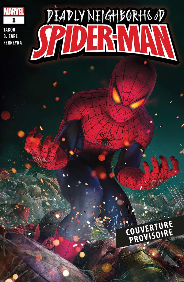 DEADLY NEIGHBORHOOD SPIDER-MAN : REVES ET REALITES