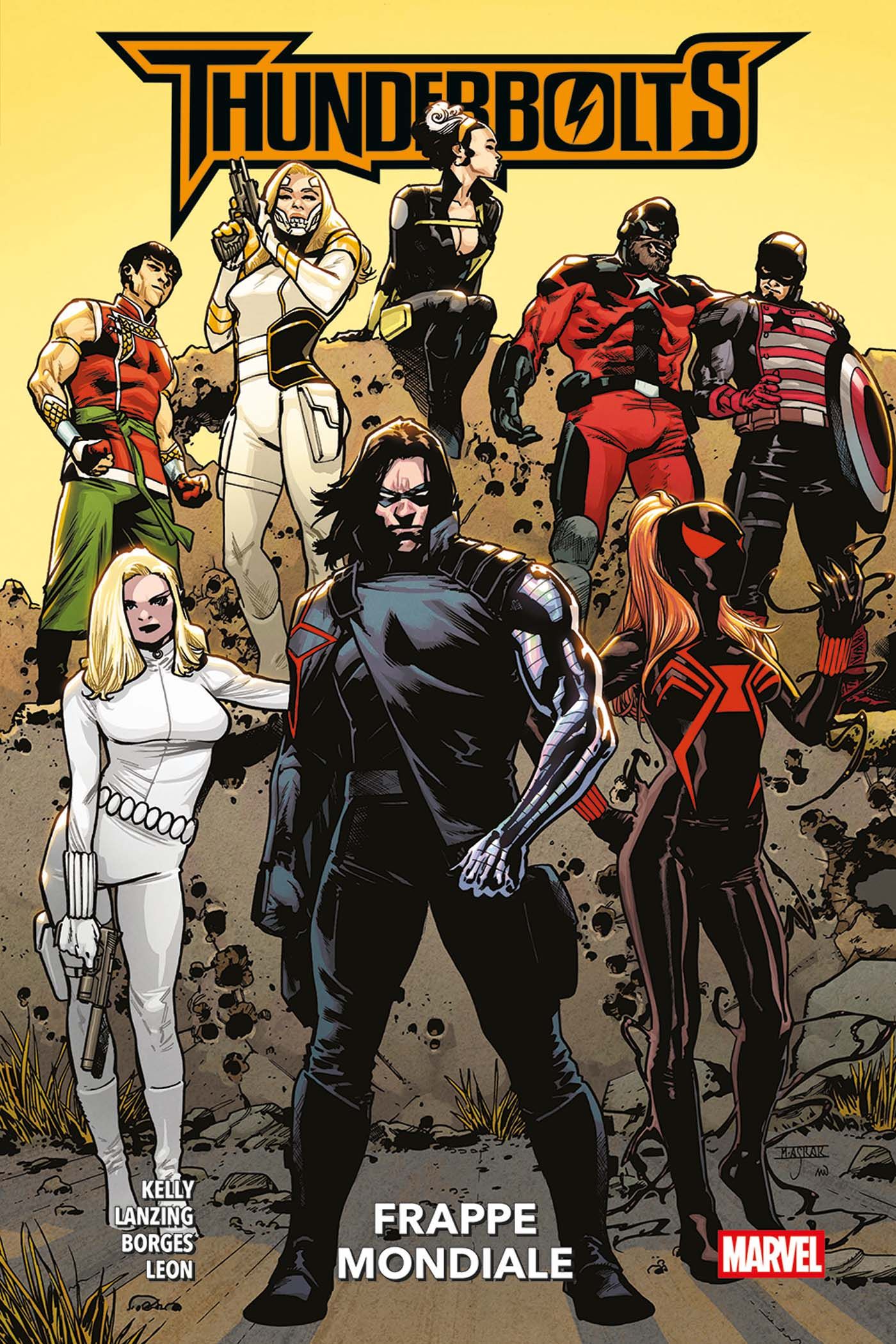 THUNDERBOLTS : FRAPPE MONDIALE