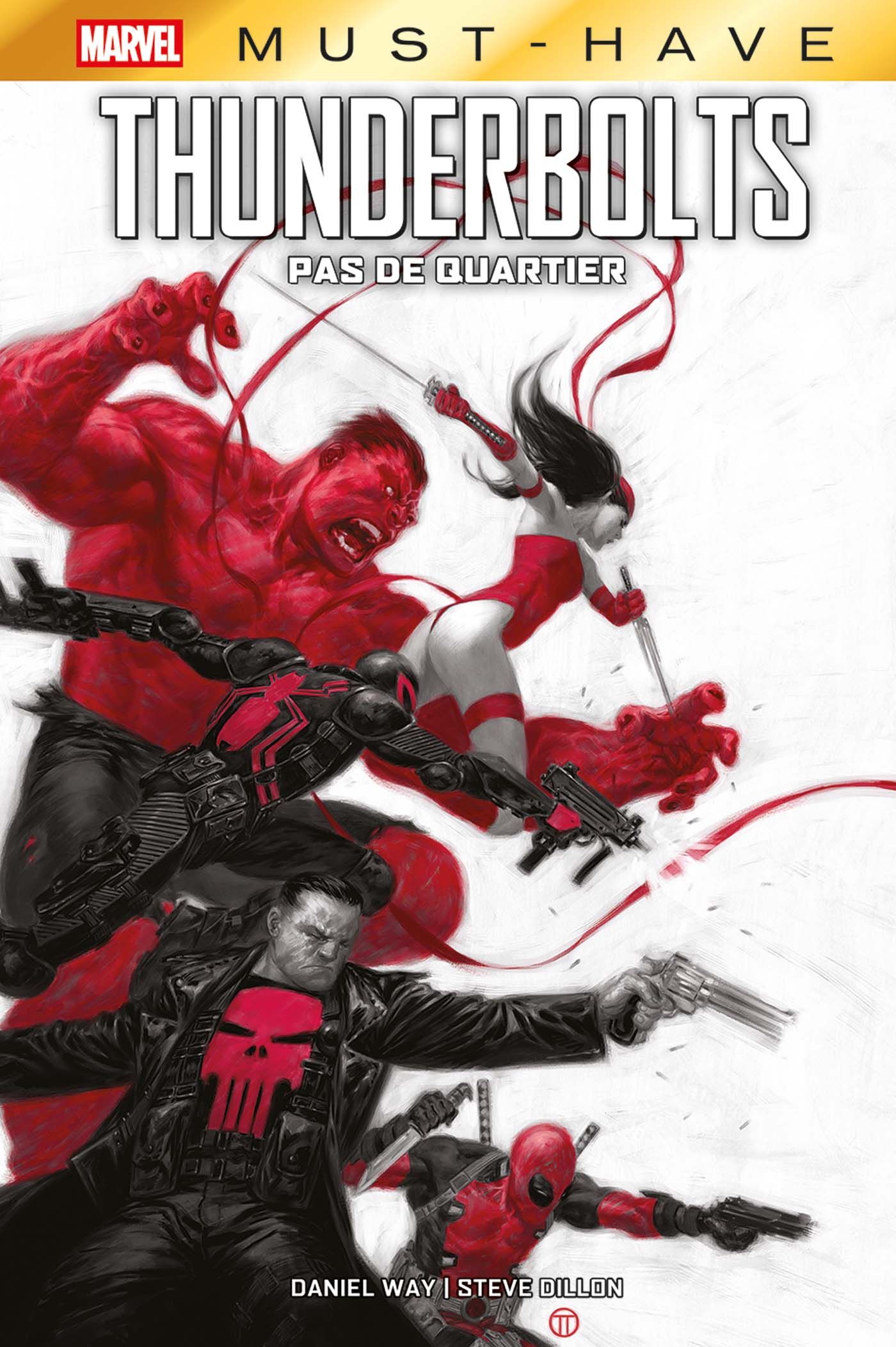 THUNDERBOLTS : PAS DE QUARTIER
