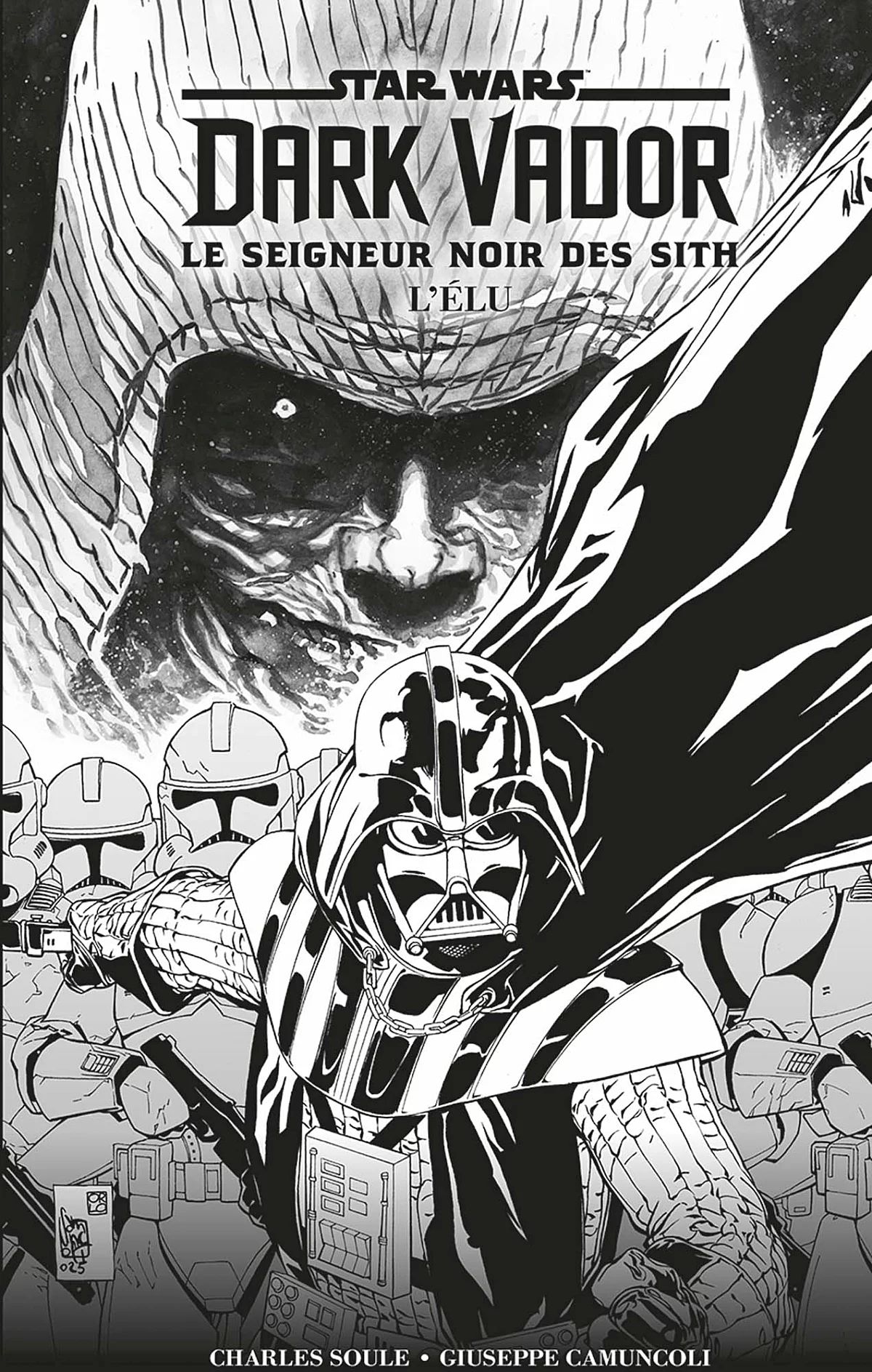 DARK VADOR - LE SEIGNEUR NOIR DES SITH : L'ELU (EDITION NOIR & BLANC)