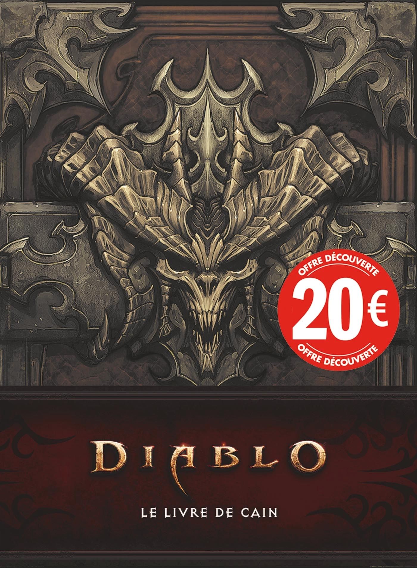DIABLO : LE LIVRE DE CAIN (NOUVELLE EDITION - PRIX DECOUVERTE)