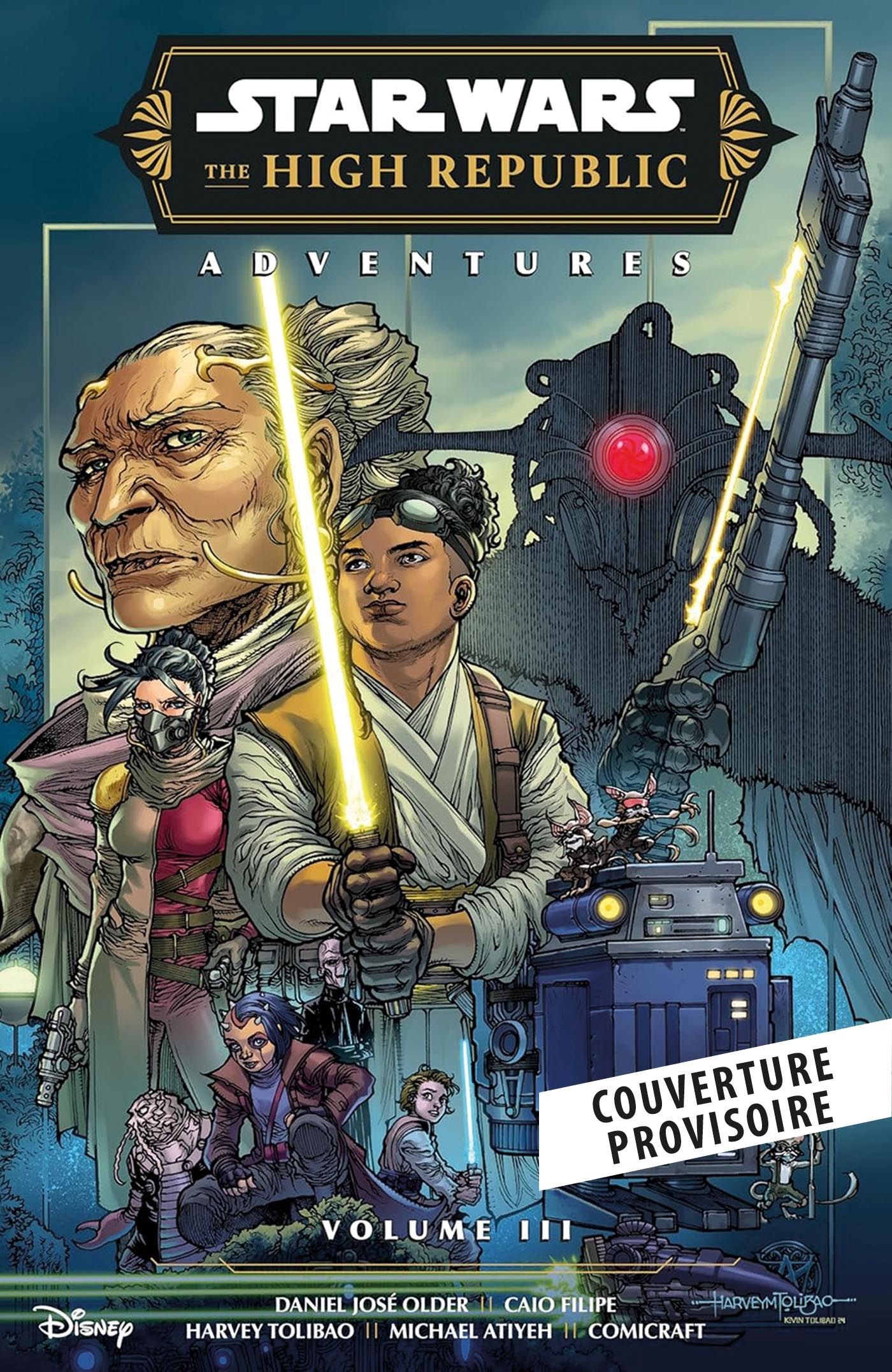 STAR WARS - LA HAUTE REPUBLIQUE - AVENTURES - PHASE III T03